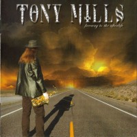 Purchase Tony Mills - Freeway To The Afterlife