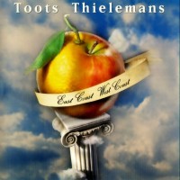 Purchase Toots Thielemans - East Coast West Coast