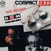 Purchase Toots Thielemans - Compact Jazz: Toots Thielemans