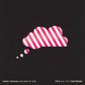 Buy Fitz & the Tantrums - Sweet Dreams (Are Made Of These) (CDS) Mp3 Download