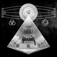Purchase Kraddy - Anthems Of The Hero