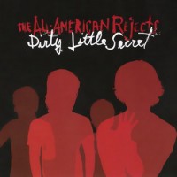 Purchase The All-American Rejects - Dirty Little Secret (EP)