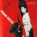 Buy Frank Foster - Here Comes Frank Foster - Showcase (Vinyl) (With George Wallington) Mp3 Download