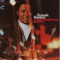 Purchase Frank Foster - Manhattan Fever (Vinyl)
