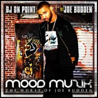 Purchase Joe Budden - Mood Muzik (The Worse Of Joe Budden)