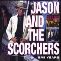 Purchase Jason & The Scorchers - Emi Years