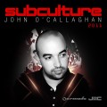Buy John O'Callaghan - Subculture Mp3 Download