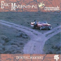 Purchase Eric Marienthal - Crossroads