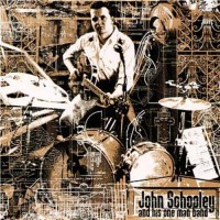 Purchase John Schooley And His One Man Band - John Schooley And His One Man Band