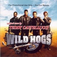 Purchase Teddy Castellucci - Wild Hogs
