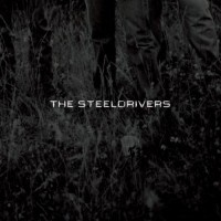 Purchase The SteelDrivers - The Steeldrivers