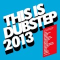 Buy VA - This Is Dubstep 2013 CD1 Mp3 Download