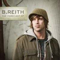 Purchase B. Reith - The Forecast (EP)