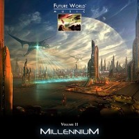 Purchase Future World Music - Volume 11 - Millennium CD1