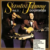 Purchase Santo & Johnny - Vol. 5: Goldfinger
