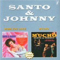 Purchase Santo & Johnny - Wish You Love/ Mucho