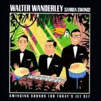 Purchase Walter Wanderley - Samba Swing!