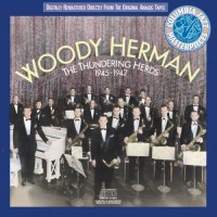 Purchase Woody Herman - The Thundering Herds 1945-1947 (Vinyl)
