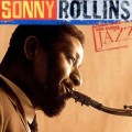 Buy Sonny Rollins - Ken Burns Jazz: The Definitive Sonny Rollins Mp3 Download