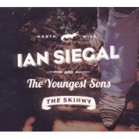 Purchase Ian Siegal - The Skinny (with The Youngest Sons)