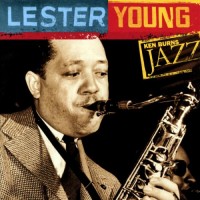 Purchase Lester Young - Ken Burns Jazz: The Definitive Lester Young