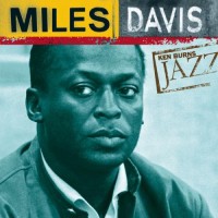 Purchase Miles Davis - Ken Burns Jazz: The Definitive Miles Davis