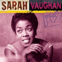 Purchase Sarah Vaughan - Ken Burns Jazz: The Definitive Sarah Vaughan