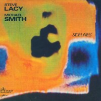 Purchase Steve Lacy & Michael Smith - Sidelines (Remastered 1994)