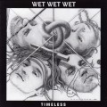 Buy Wet Wet Wet - Timeless Mp3 Download