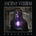 Buy Ancient VVisdom - Deathlike Mp3 Download