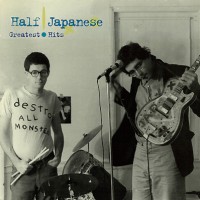 Purchase Half Japanese - Greatest Hits CD1
