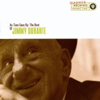 Purchase Jimmy Durante - As Time Goes By: The Best Of Jimmy Durante