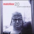 Buy Matchbox Twenty - Yourself Or Someone Like You Mp3 Download