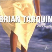 Purchase Brian Tarquin - Soft Touch