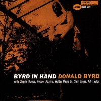Purchase Donald Byrd - Byrd In Hand (Reissued 2003)