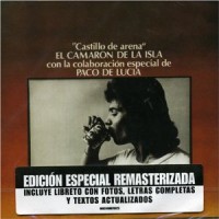 Purchase Camaron De La Isla & Paco De Lucia - Castillo De Arena (Vinyl)