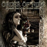 Purchase Order Of Nine - Seventh Year Of The Broken Mirror