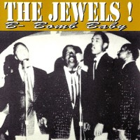 Purchase The Jewels - B-Bomb Baby