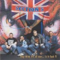 Buy Section 5 - They Think It's All Over... Is It Fuck?! Mp3 Download