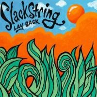 Purchase Slackstring - Lay Back