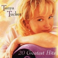Purchase Tanya Tucker - 20 Greatest Hits