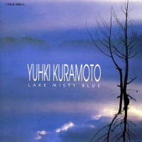 Purchase Yuhki Kuramoto - Lake Misty Blue