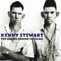 Purchase Kenny Stewart - The Brains Behind The Scam