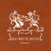Purchase Samavayo - Songs From The Drop-Outs
