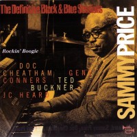 Purchase Sammy Price - Rockin' Boogie: The Definitive Black & Blue Sessions