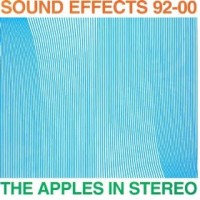 Purchase The Apples In Stereo - Sound Effects 92-00