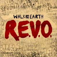 Purchase Walk Off The Earth - R.E.V.O.