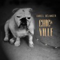 Buy Daniel Belanger - Chic De Ville Mp3 Download