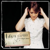 Purchase Sara Groves - All Right Here