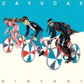 Buy Cayucas - Bigfoot Mp3 Download